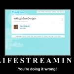 Understanding the Value of Lifestreaming